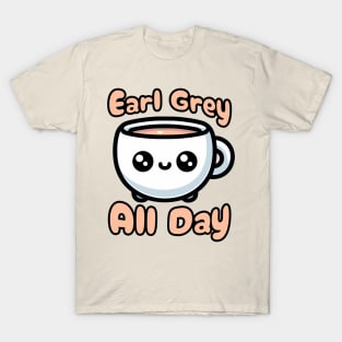 Earl Grey All day! Cute Tea Cup Cartoon T-Shirt